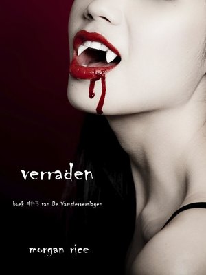 cover image of verraden (Boek #3 Van De Vampierverslagen)